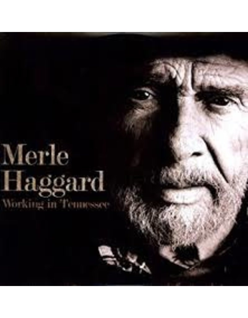 (LP) Merle Haggard - Working in Tennessee (2019)