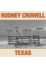(LP) Rodney Crowell - Texas