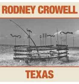 (LP) Rodney Crowell - Texas