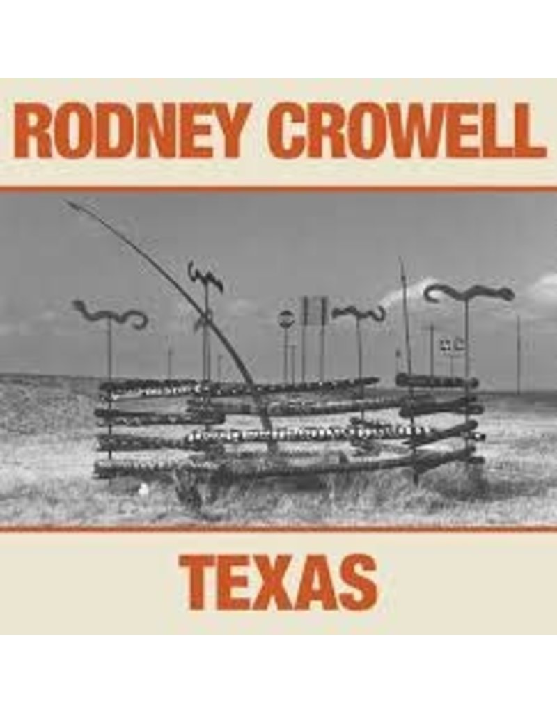 (LP) Rodney Crowell - Texas