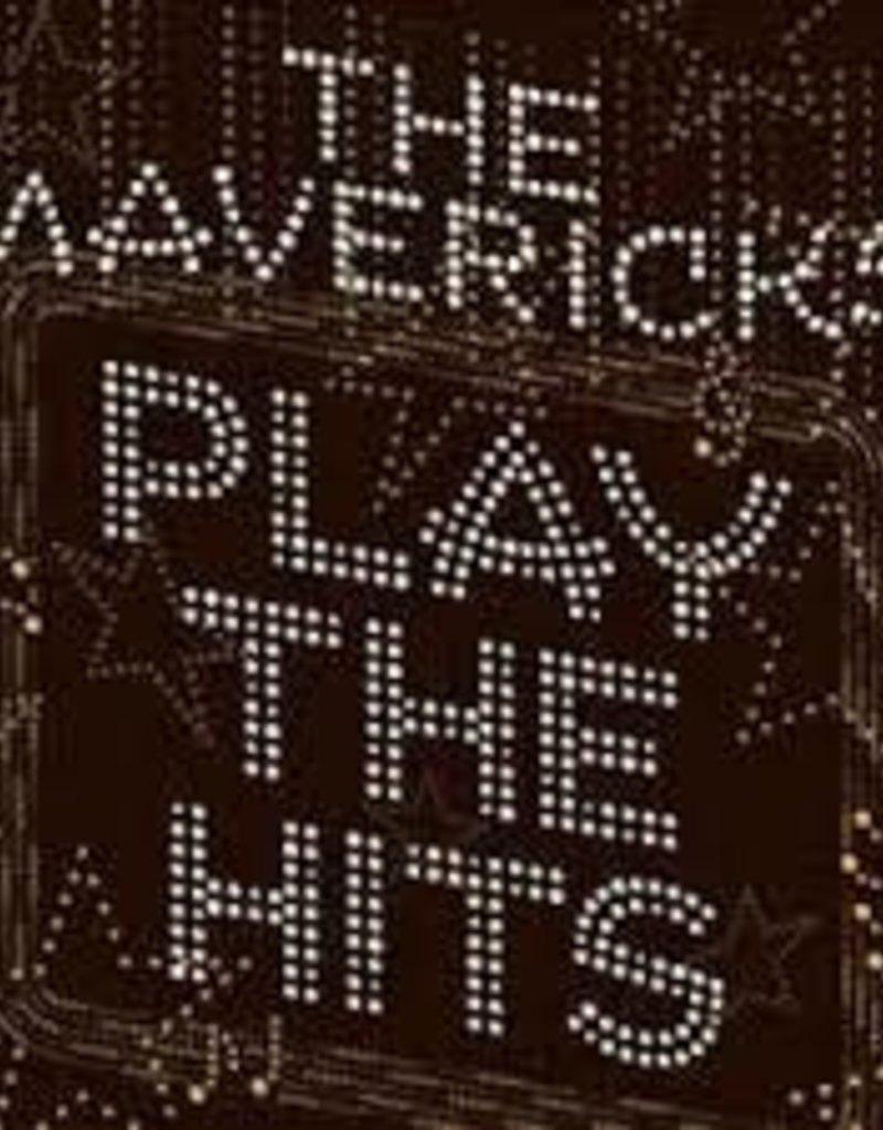 (LP) Mavericks - Play the Hits