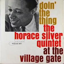 LP) Horace Silver - Doin' The Thing (1961) - Dead Dog Records