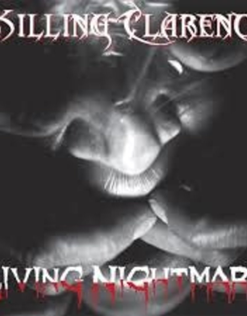 (CD) Killing Clarence - Living Nightmare