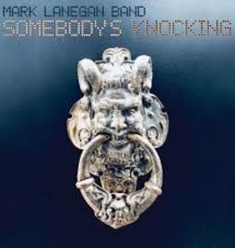 (CD) Mark Lanegan Band - Somebody's Knocking