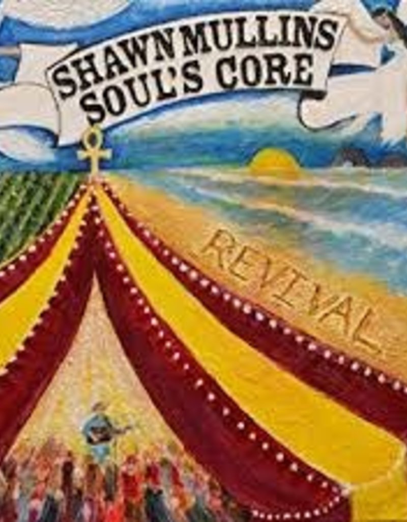 (CD) Shawn Mullins - Soul's Core Revival (2019)
