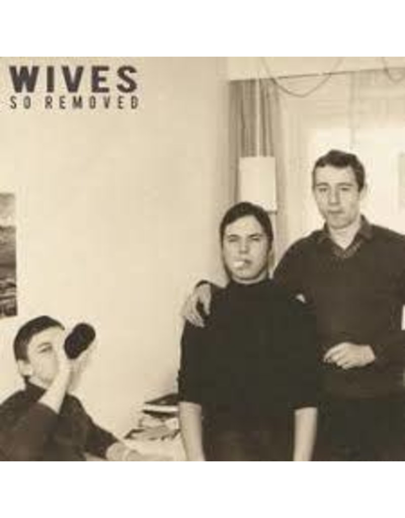 (CD) Wives - So Removed