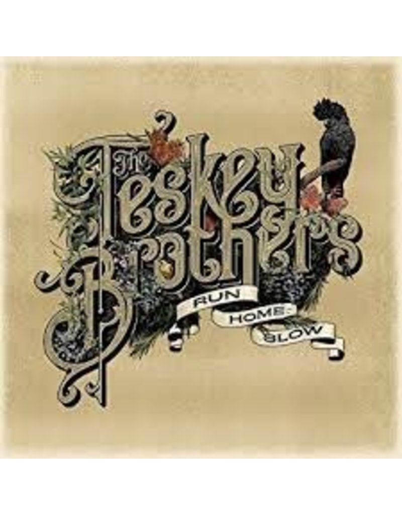 (LP) Teskey Brothers - Run Home Slow