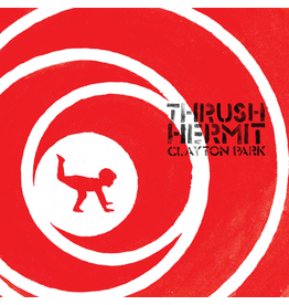 (LP) Thrush Hermit - Clayton Park (2LP/2019) DFB