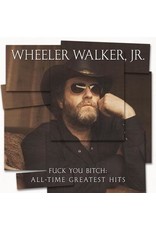 (LP) Wheeler Walker Jr - Fck You Bitch