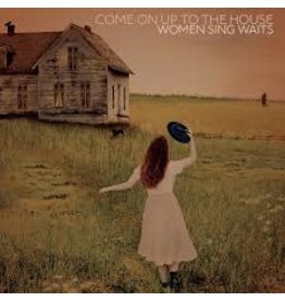 (LP) Various - Come On Up To The House: Women Sing Waits