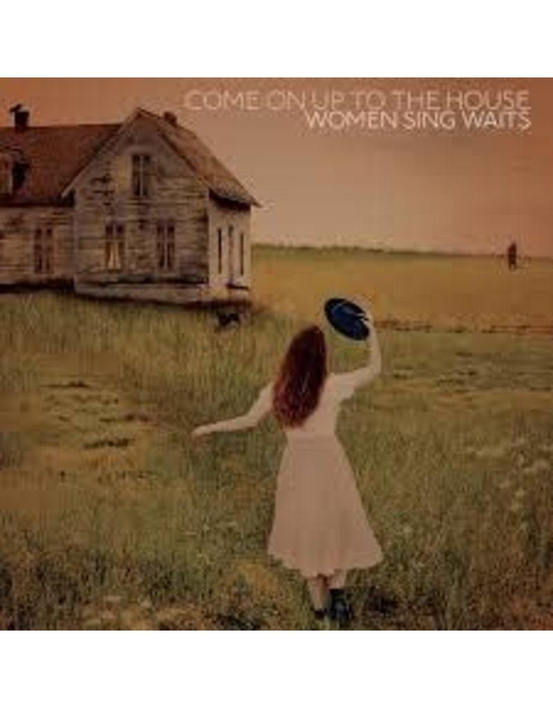 (LP) Various - Come On Up To The House: Women Sing Waits