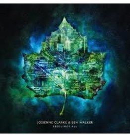 (LP) Josienne Clark & Ben Walker - Seedlings All