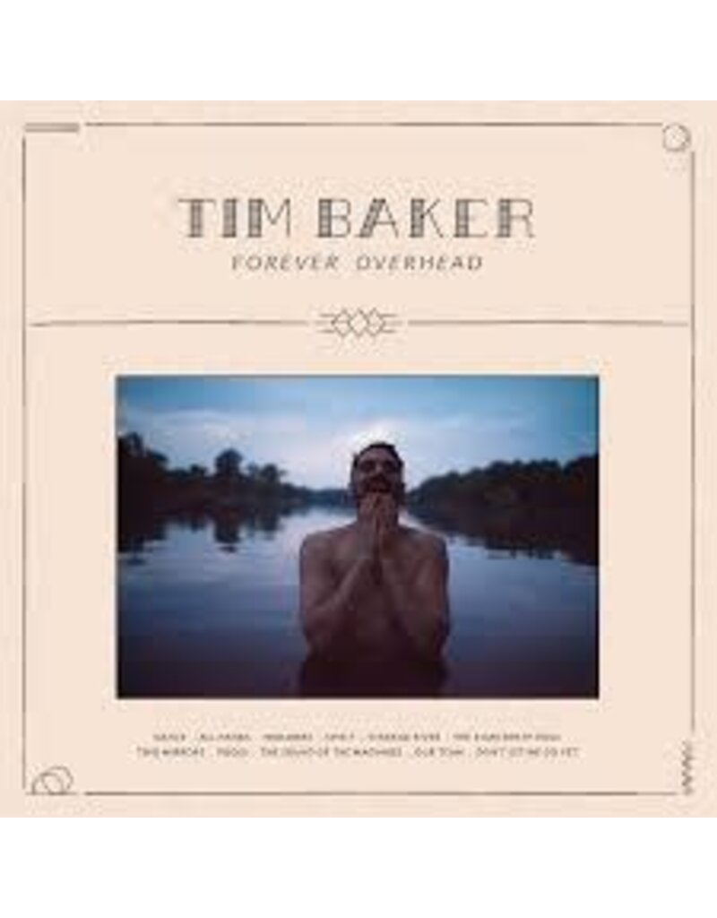 (LP) Tim Baker - Forever Overhead