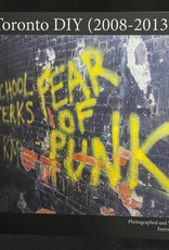 (Book) Toronto DIY (2008-2013) Fear of Punk