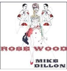(LP) Mike Dillon - Rosewood **********DEEP DISCOUNT IN EFFECT!**********