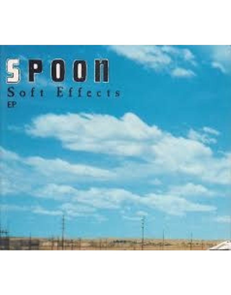 (LP) Spoon - Soft Effects EP (2020 Reissue)**********DEEP DISCOUNT IN EFFECT!**********