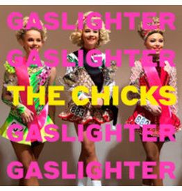 (LP) The Chicks (Dixie Chicks) - Gaslighter