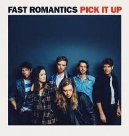 Fontana North (LP) Fast Romantics - Pick It Up