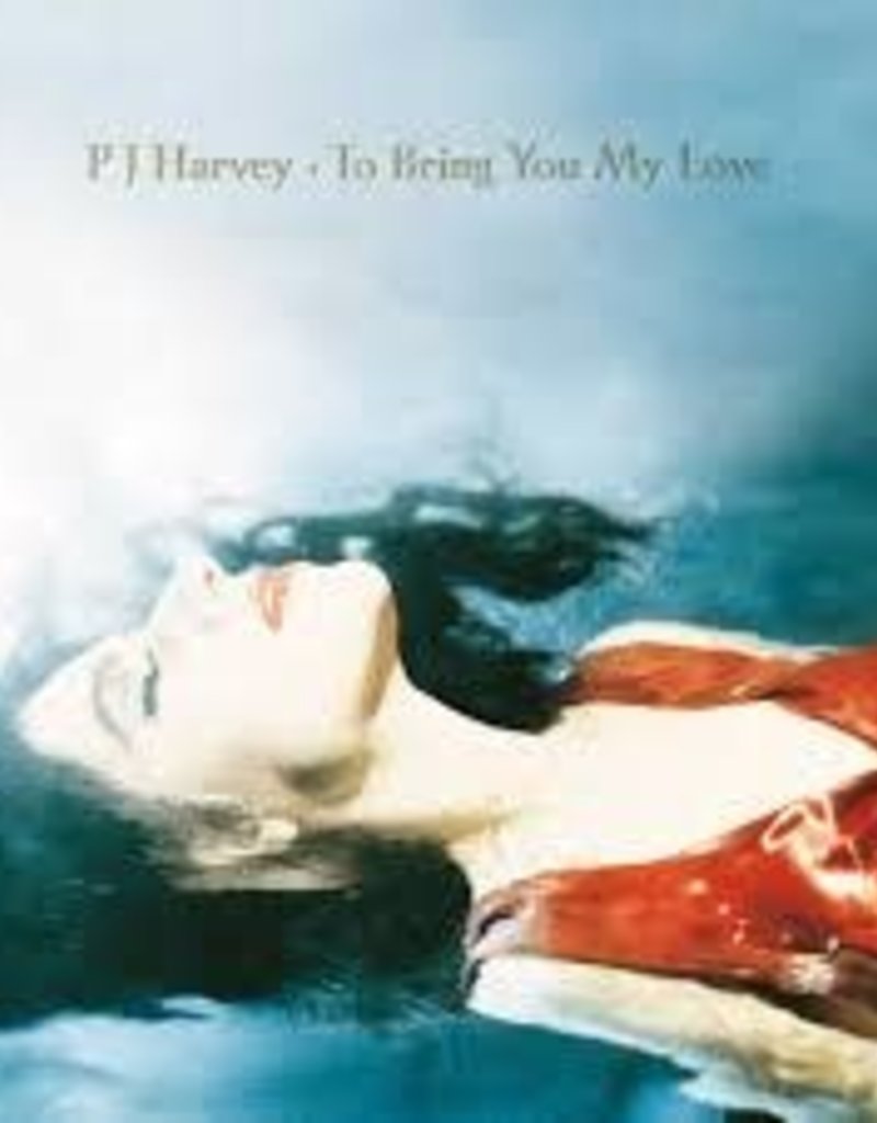 (LP) PJ Harvey - To Bring You My Love