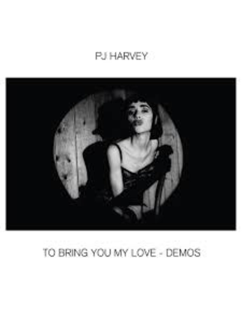 (LP) PJ Harvey - To Bring You My Love (Demos)