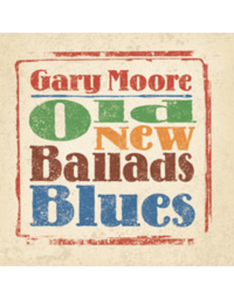 (LP) Gary Moore - Old New Ballads Blues (2020 Reissue)