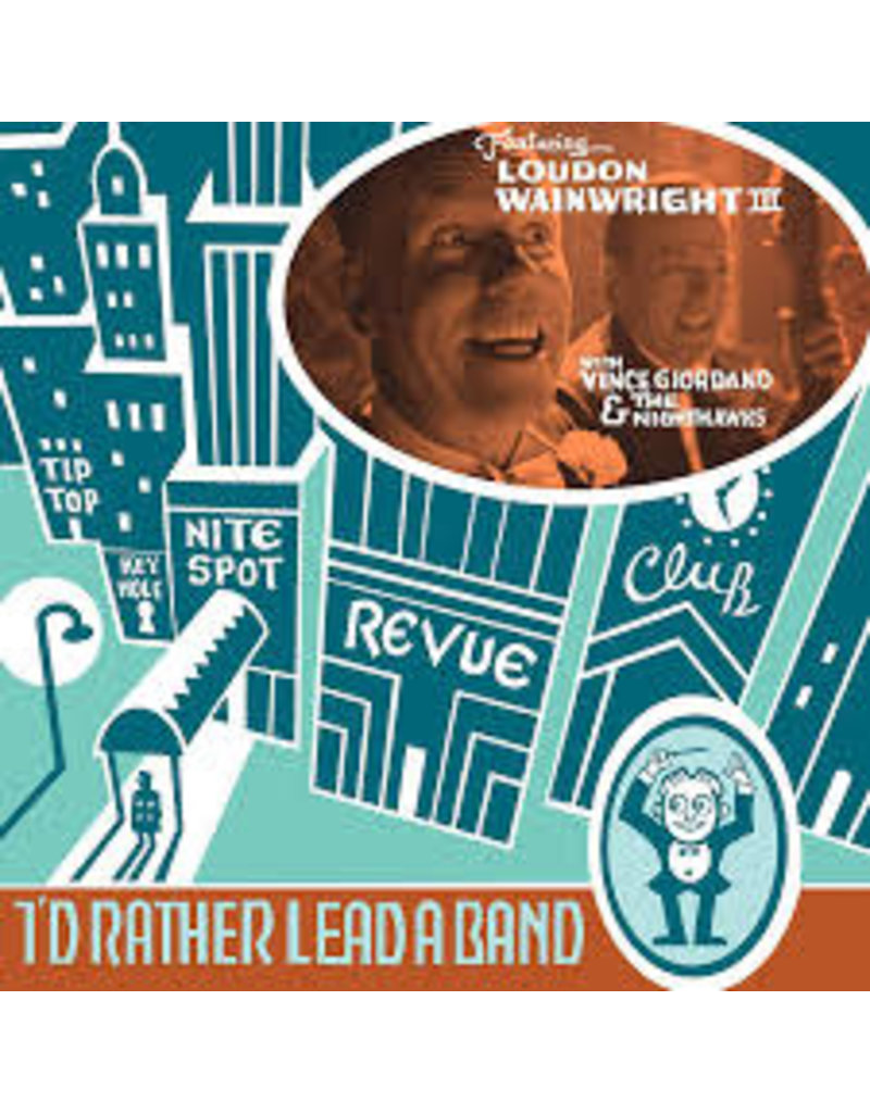(LP) Loudon Wainwright III - I'd Rather Lead A Band**********DEEP DISCOUNT IN EFFECT!**********