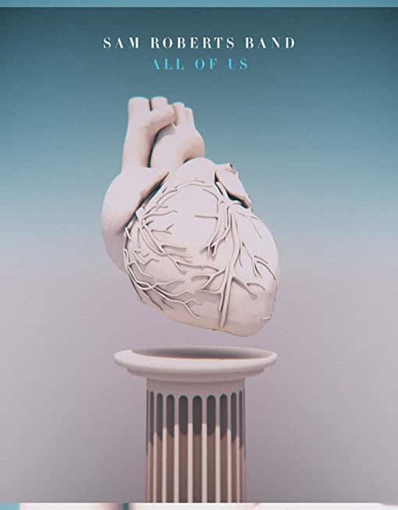 Cadence Music Group (LP) Sam Roberts Band - All Of Us (Indie/Blue)