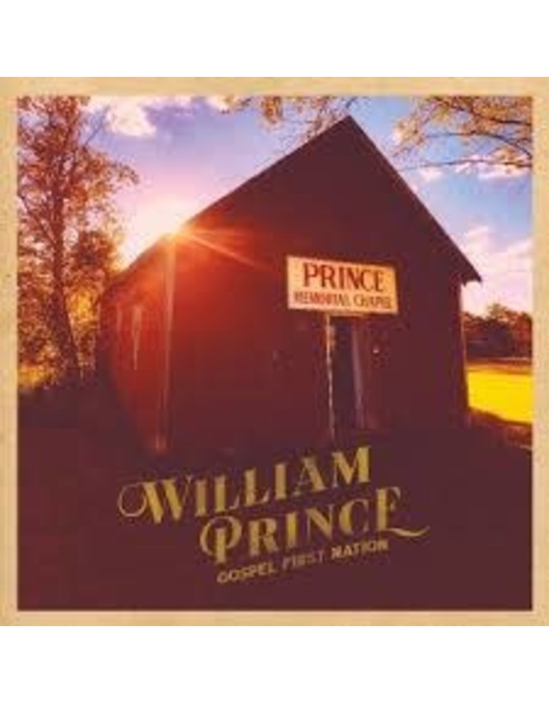 (CD) William Prince - Gospel First Nation