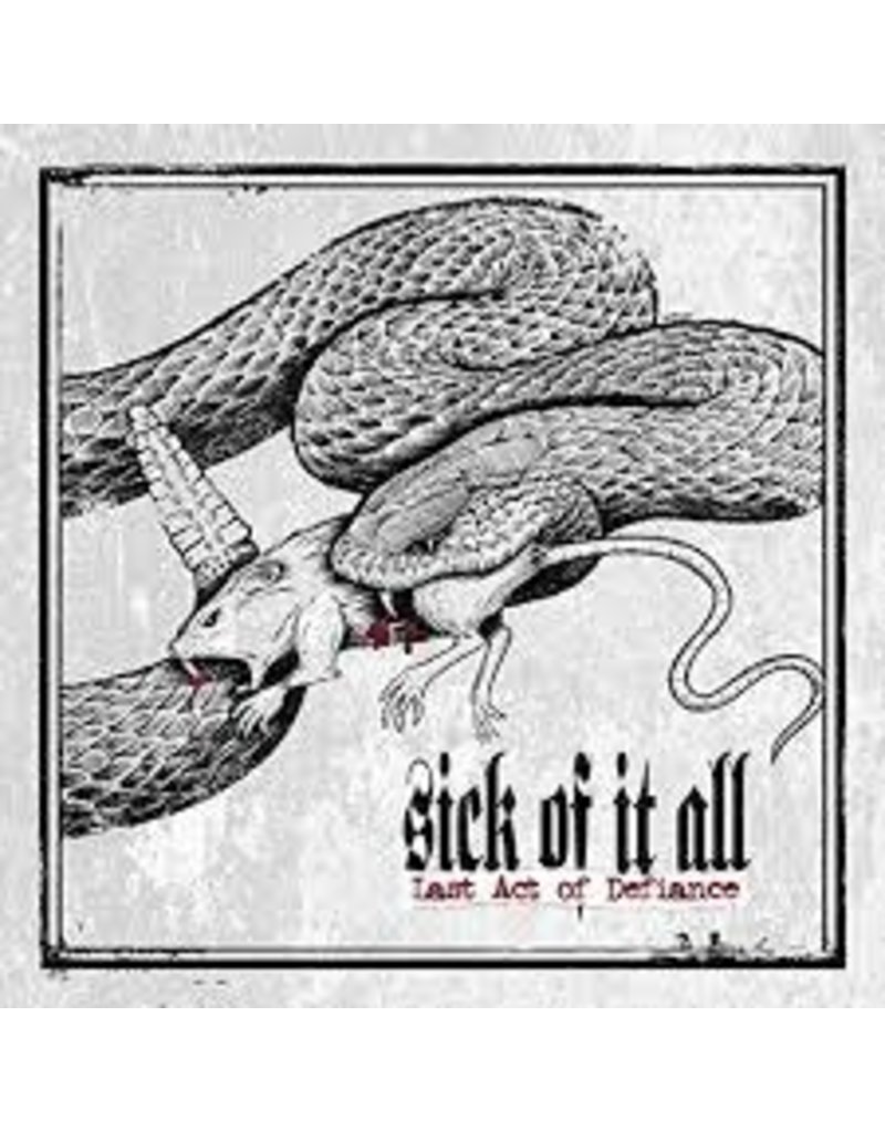 Back on Black (LP) Sick Of It All - Last Act Of Defiance (2020 Reissue)
