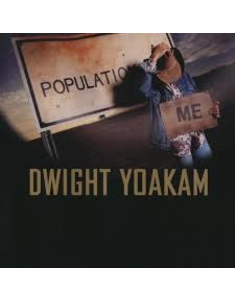 (LP) Dwight Yoakam - Population Me (Ocean Blue Vinyl) CLR2024