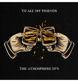 (LP) Atmosphere - To All My Friends, Blood Makes The Blade Holy: The Atmosphere EP's (2LP) CLR2024