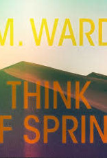 (LP) M Ward - Think Of Spring (translucent orange)