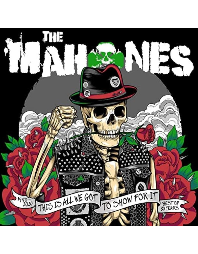 (LP) Mahones - This Is All We Got To Show For It (Green Vinyl)