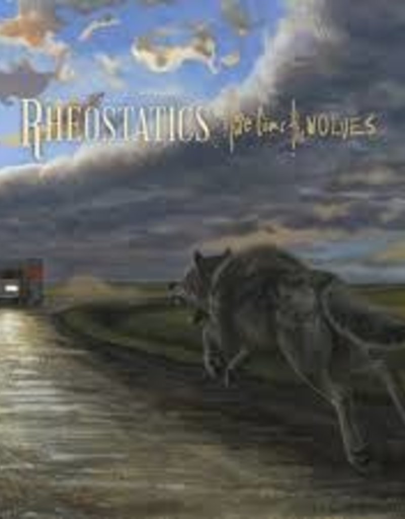 (LP) Rheostatics - Here Come the Wolves