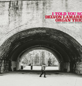 (LP) Delvon Lamarr Organ Trio - I Told You So