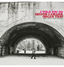 (LP) Delvon Lamarr Organ Trio - I Told You So