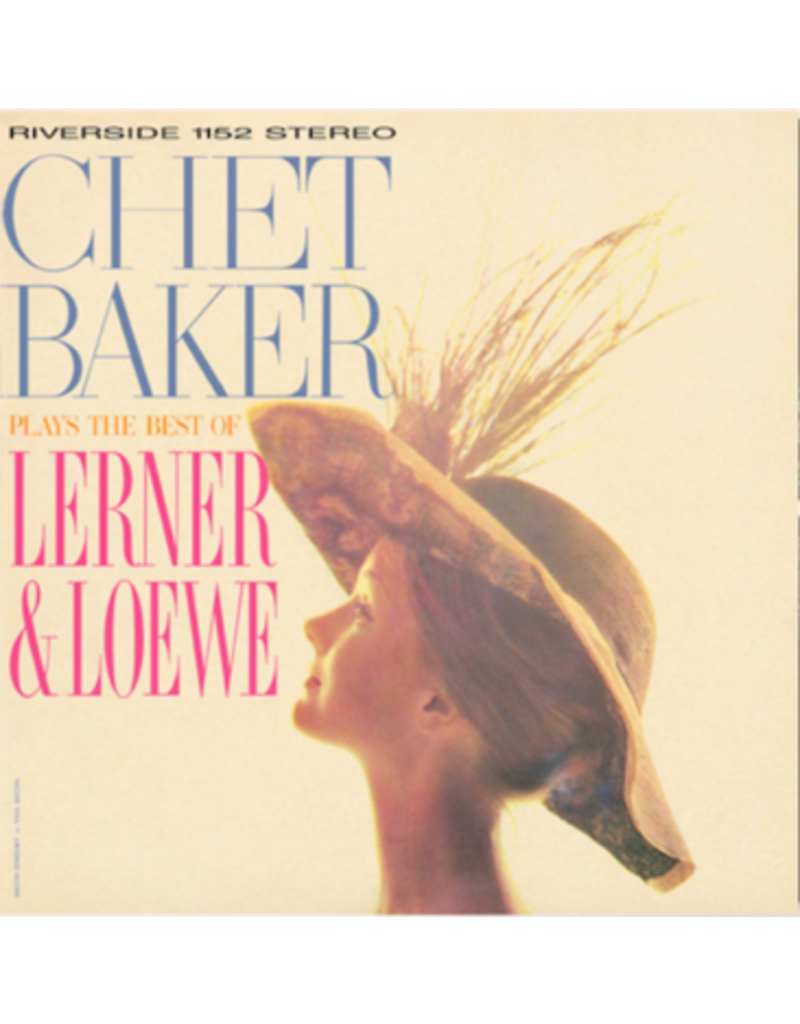 Craft Recordings (LP) Chet Baker - Plays the Best Of Lerner And Loewe (2021 Reissue)