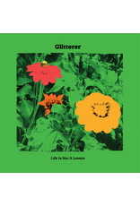 (LP) Glitterer - Life Is Not A Lesson (indie shop version/green)