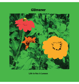 (LP) Glitterer - Life Is Not A Lesson (indie shop version/green)