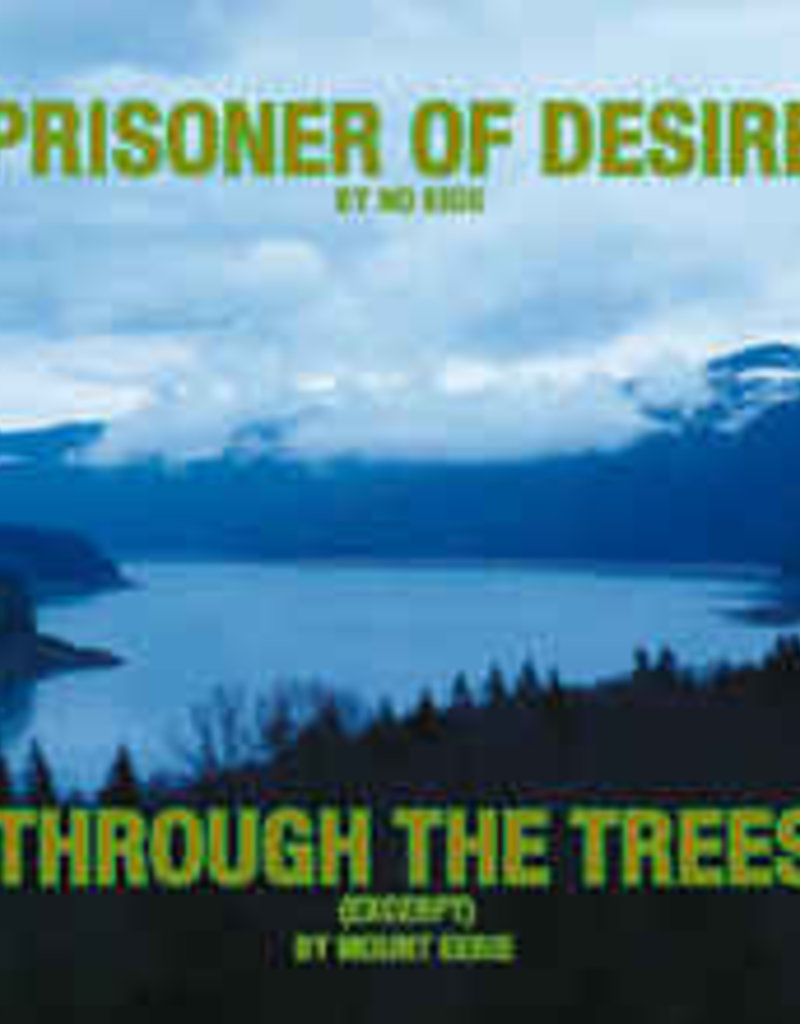 (Used LP) No Kids, Mount Eerie ‎– Prisoner Of Desire / Through The Trees  7", Single, Limited Edition, White