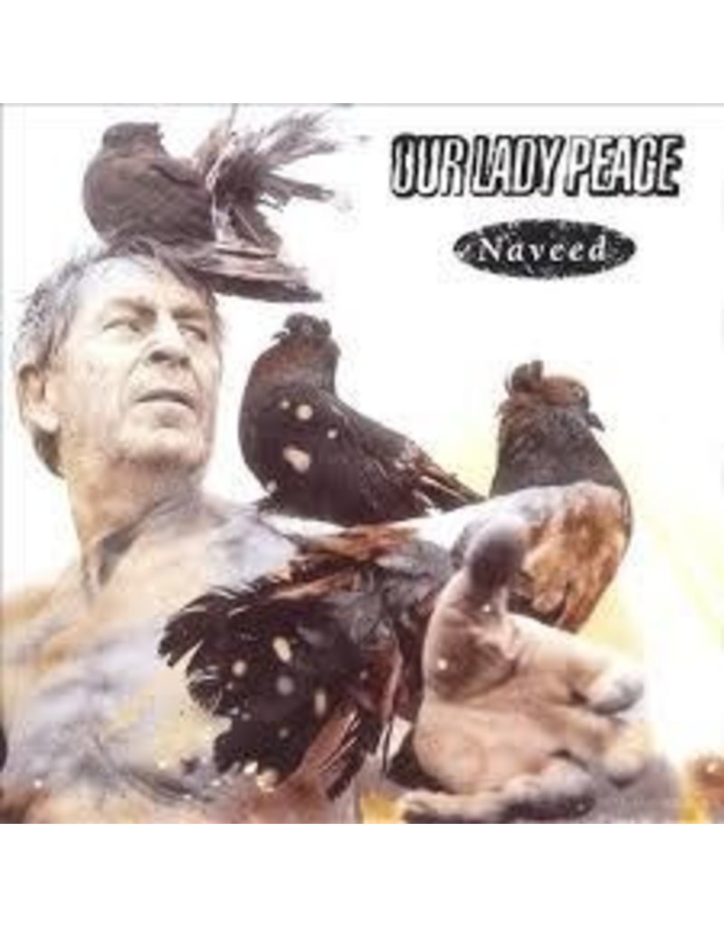 (LP) Our Lady Peace - Naveed