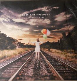 (LP) Lost And Profound/Goodbye Mine