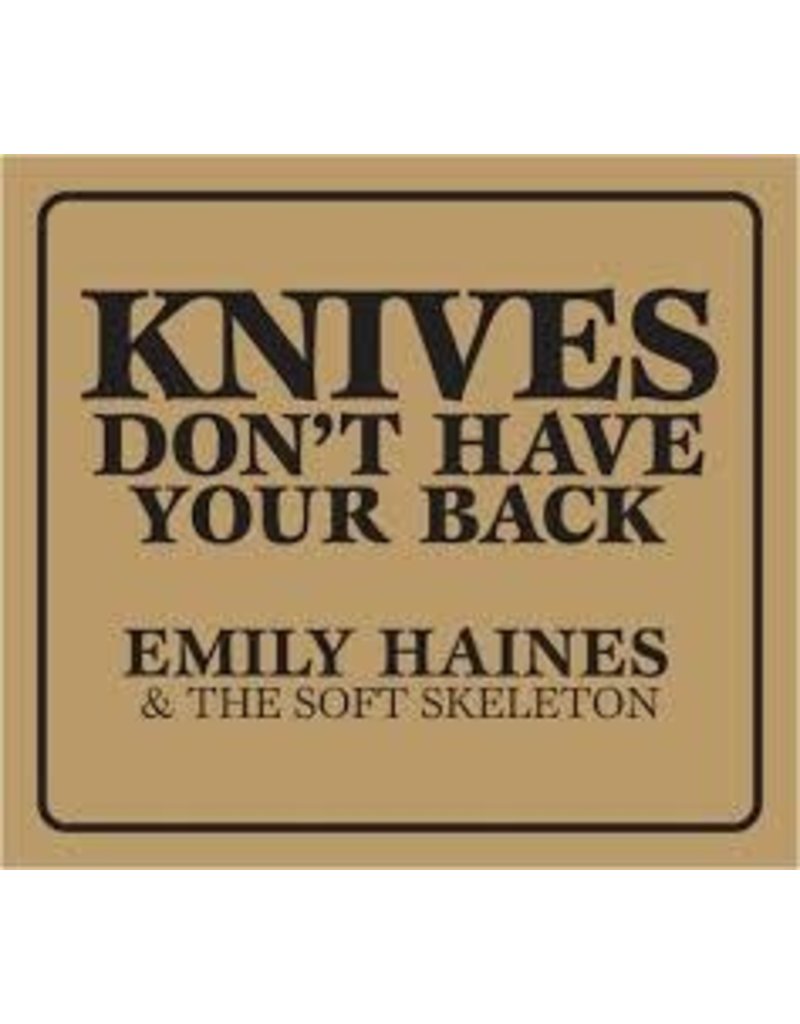 (LP) Emily Haines & The Soft Skeleton - Knives Don't Have Your Back