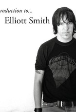 (LP) Elliot Smith - An Introduction to Elliott Smith