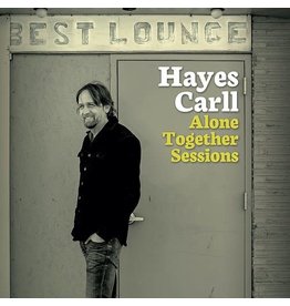 (CD) Hayes Carll - Alone Together Sessions