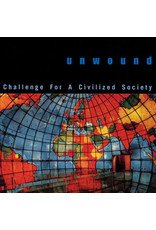 (LP) Unwound - Challenge For A Civilized Society