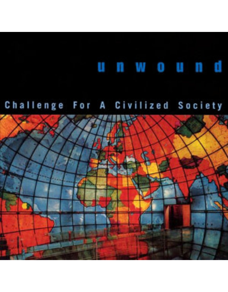 (LP) Unwound - Challenge For A Civilized Society