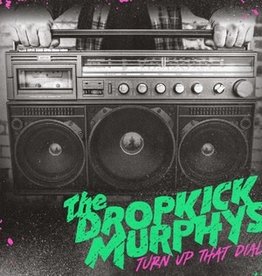 (LP) Dropkick Murphys - Turn Up That Dial