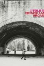 (LP) Delvon Lamarr Organ Trio - I Told You So