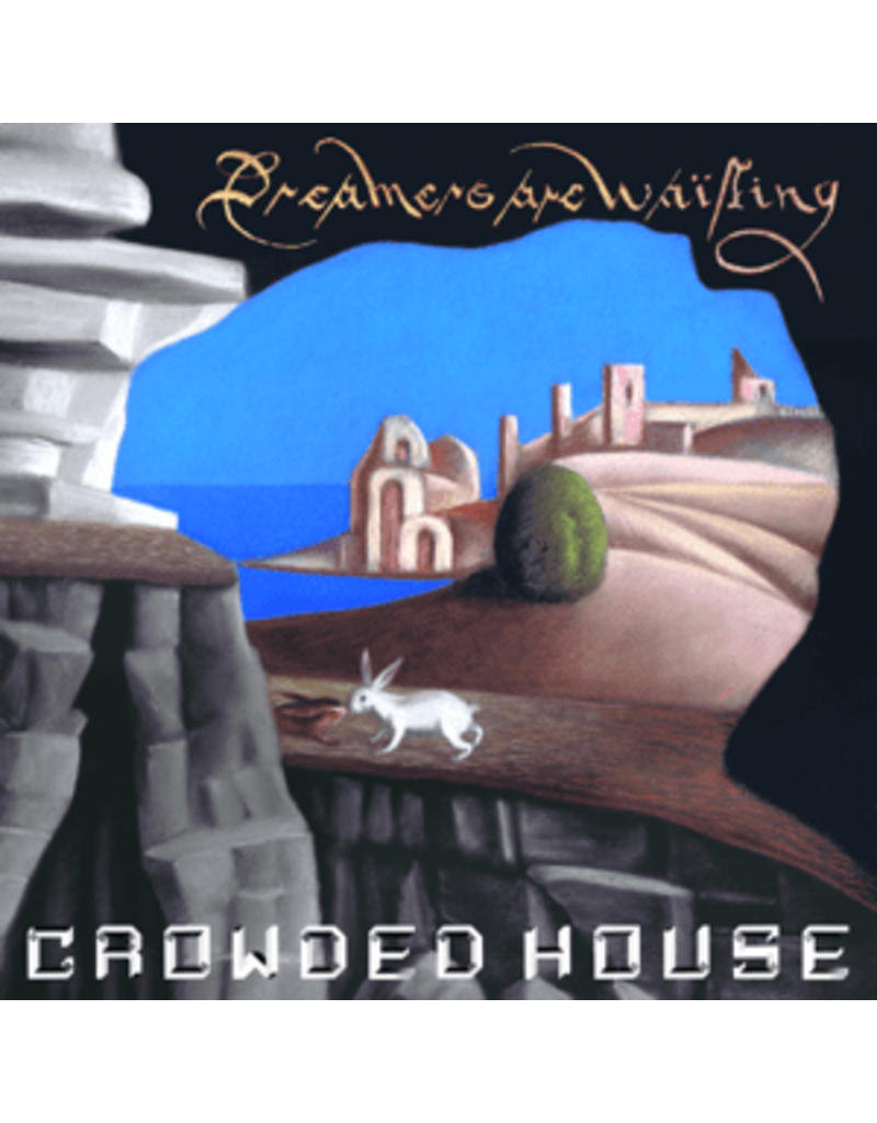 (LP) Crowded House - Dreamers Are Waiting
